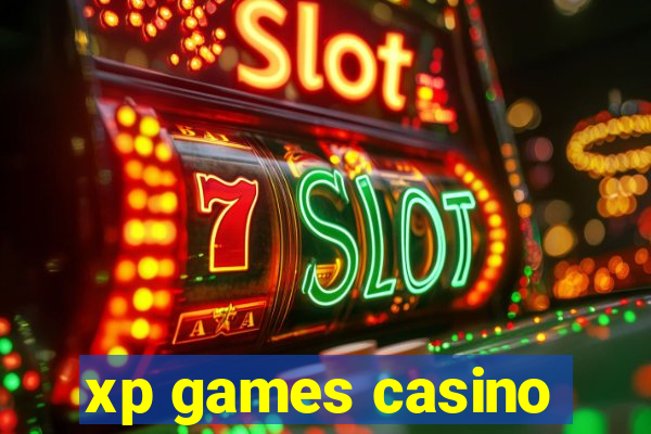 xp games casino